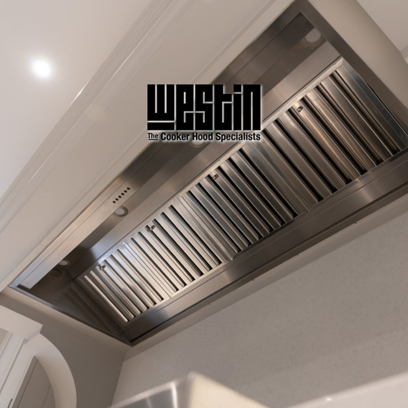 A Cut above the Rest- Westin Extractor Hoods